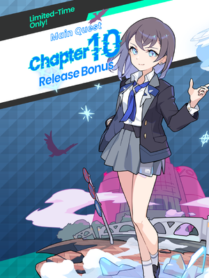 Main Quest Chapter 10 Part 2 Release Bonus annoucement Event.png