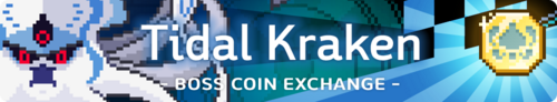 Tidal Kraken Boss Coin Exchange Banner.png